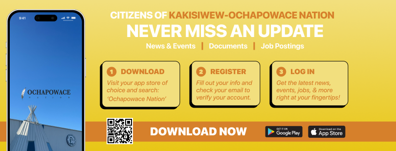 Dowload Our kakisiwew-ochapowace App Now!